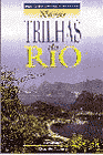 Novas Trilhas do Rio